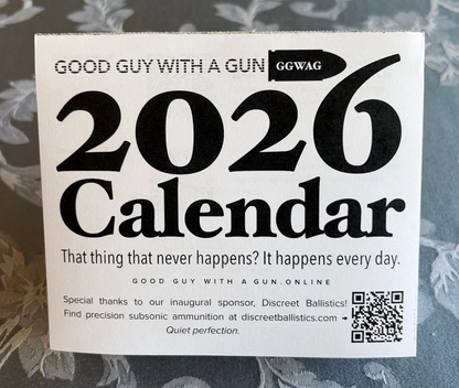 The official 2026 Good Guy with a Gun calendar